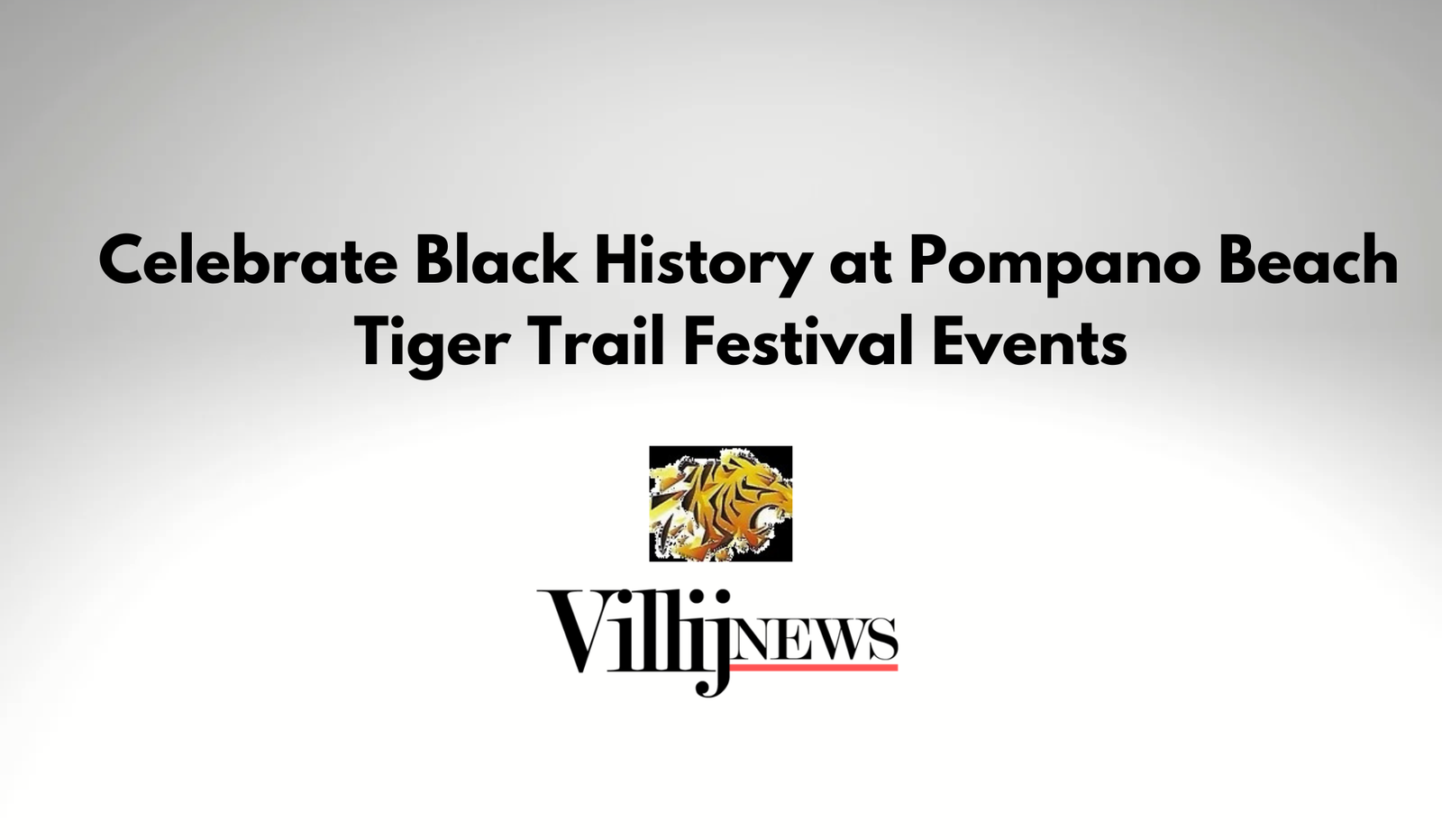 celebrate black history at pompano beach tiger trail festival events 1
