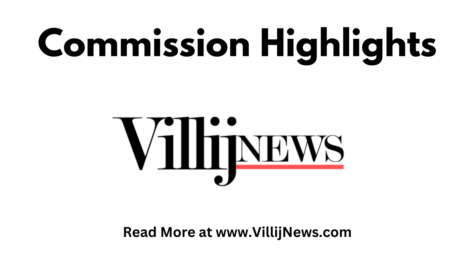 Commission Highlights