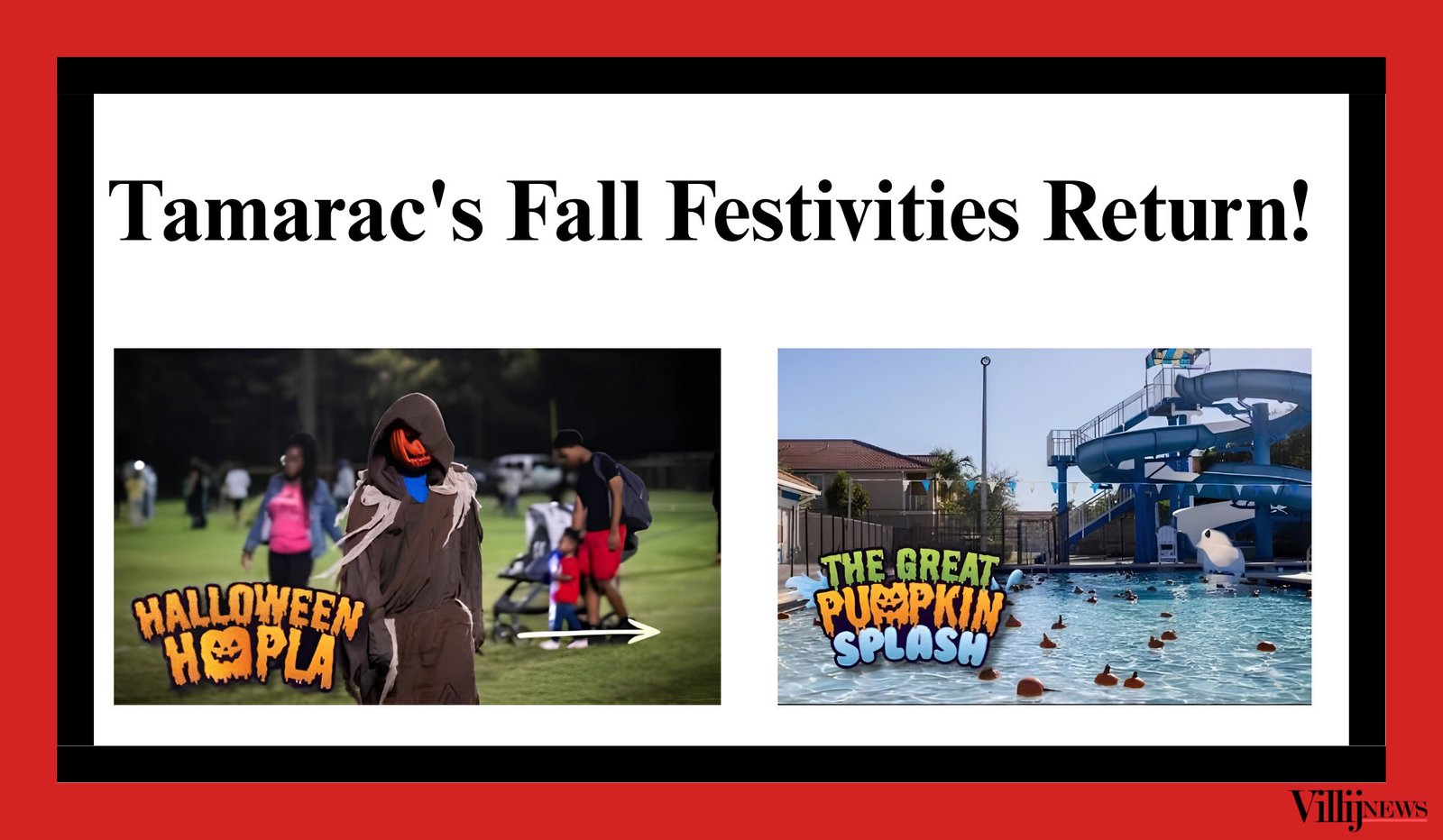 Villij News featured graphic announcing Tamarac's fall festivities, with photos of Halloween Hoopla and the Great Pumpkin Splash.